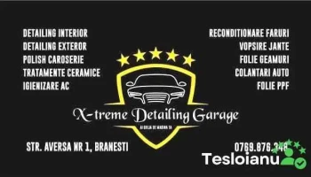 X-Treme Detailing Garage - Brănești 077030